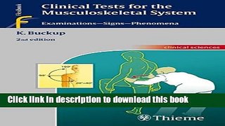 [Download] Clinical Tests for the Musculoskeletal System: Examinations - Signs - Phenomena