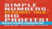 [Popular] Simple Numbers, Straight Talk, Big Profits!: 4 Keys to Unlock Your Business Potential