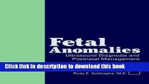 [Download] Fetal Anomalies: Ultrasound Diagnosis and Postnatal Management Paperback Free