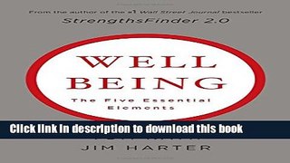 [Popular] Well being: The Five Essential Elements Hardcover Free
