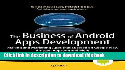 Download Video: [Popular] The Business of Android Apps Development: Making and Marketing Apps that Succeed on