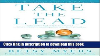 [Download] Take the Lead: Motivate, Inspire, and Bring Out the Best in Yourself and Everyone