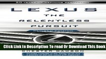 [Popular] Lexus: The Relentless Pursuit Kindle Collection