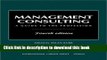 [Popular] Management Consulting: A Guide to the Profession Paperback Free