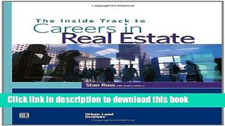 [Download] The Inside Track to Careers in Real Estate Paperback Free
