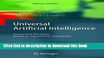 [Download] Universal Artificial Intelligence: Sequential Decisions Based On Algorithmic
