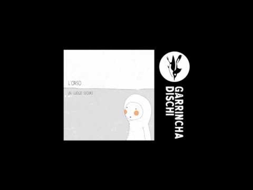 L'orso - Sparire qui