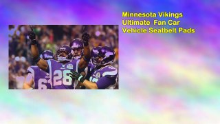 Minnesota Vikings Ultimate Fan Car Vehicle Seatbelt Pads