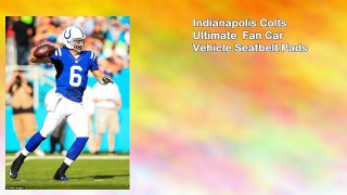 Indianapolis Colts Ultimate Fan Car Vehicle Seatbelt Pads