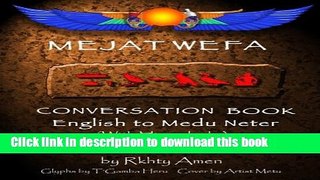 [PDF] Mejat Wefa Conversation Book English to  Medu Neter Download Online
