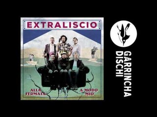 EXTRALISCIO - A modo mio