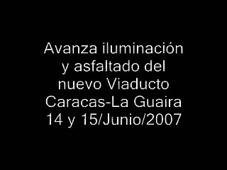 Viaducto Nº1 Caracas La Guaira 15/06/2007