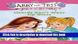 [Download] Lizards Don t Wear Lip Gloss (New Edition) Hardcover Collection