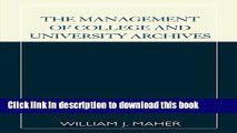 [Popular] The Management of College and University Archives Paperback Online