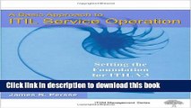 [PDF Kindle] A Basic Approach to ITIL Service Operation: Setting the Foundation for ITIL V3 Free