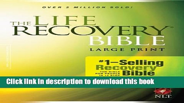 [Download] The Life Recovery Bible NLT, Large Print Paperback Online