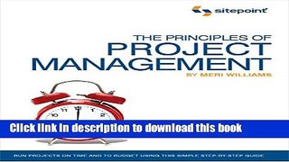 [PDF Kindle] The Principles of Project Management (SitePoint: Project Management) Free Books