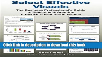 [PDF Kindle] Select Effective Visuals Free Books