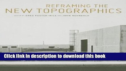 [PDF] Reframing the New Topographics [Online Books]