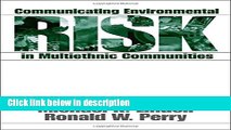 Books Communicating Environmental Risk in Multiethnic Communities (Communicating Effectively in