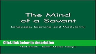 Ebook The Mind of a Savant: Language, Learning and Modularity Full Online