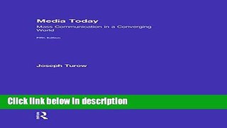 Ebook Media Today: Mass Communication in a Converging World Full Online