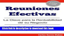 [PDF Kindle] Reuniones Efectivas: La Clave para la Rentabilidad de su Negocio (Spanish Edition)
