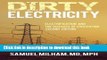 [Download] Dirty Electricity: Electrification and the Diseases of Civilization Paperback Free