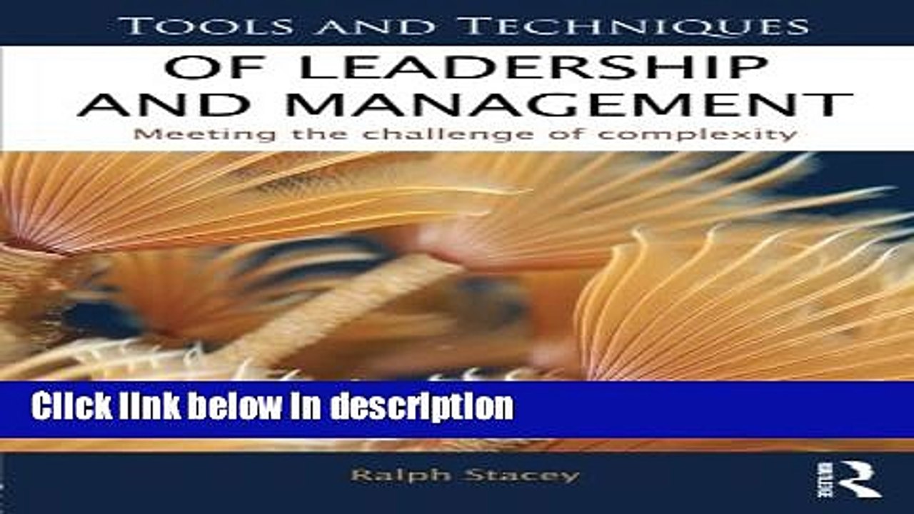[PDF] Tools and Techniques of Leadership and Management: Meeting the Challenge of Complexity Ebook