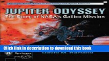 [Popular] Jupiter Odyssey: The Story of NASA s Galileo Mission Hardcover Free