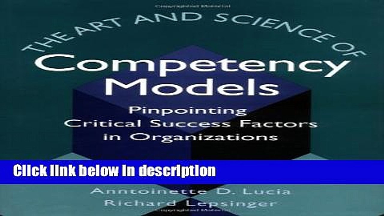 [PDF] The Art and Science of Competency Models: Pinpointing Critical Success Factors in