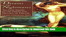 [Popular] Dreams And Nightmares: The New Theory on the Origin and Meaning of Dreams Kindle Free