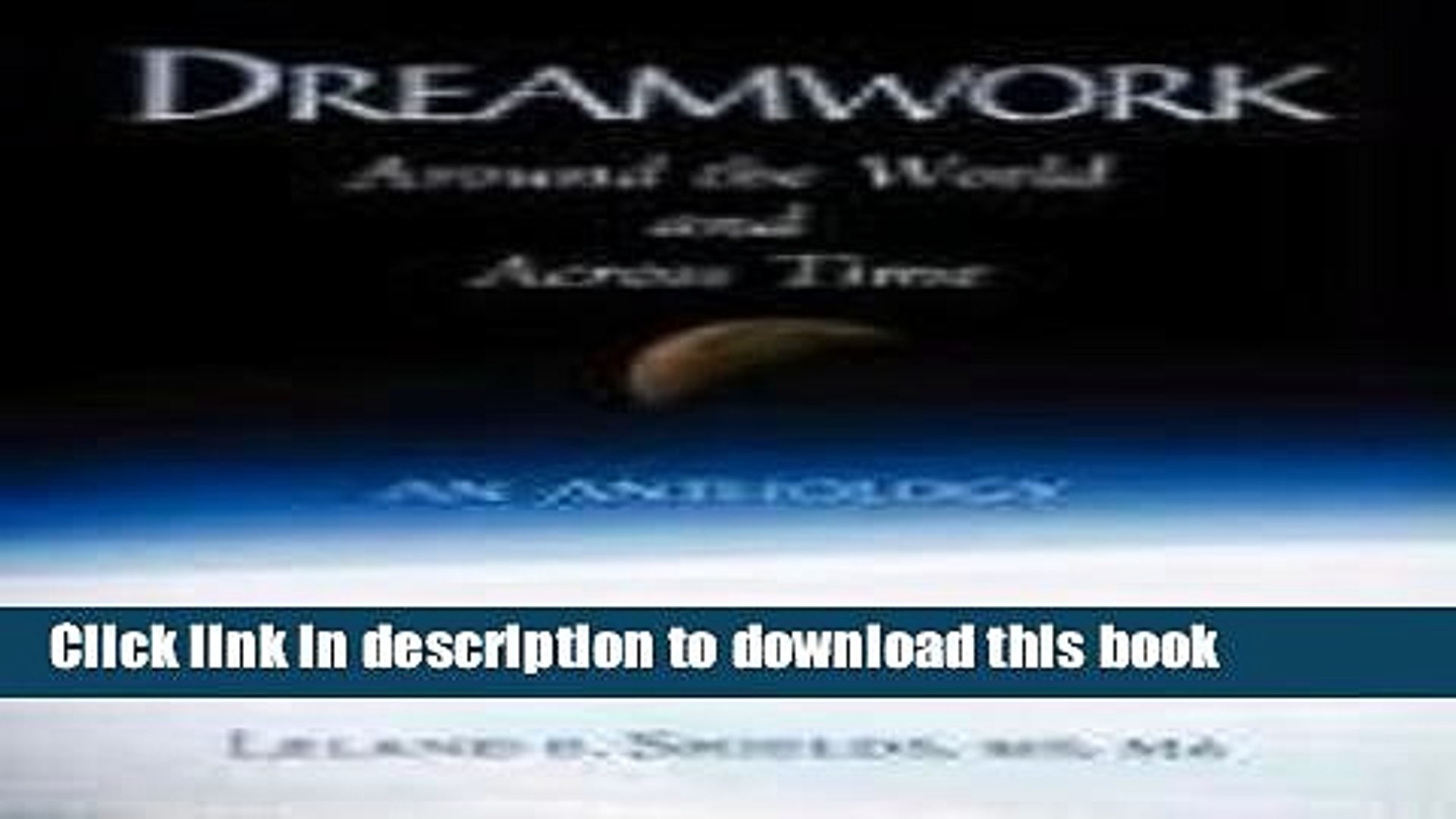 [Popular] Dreamwork: Around the World and Across Time Hardcover Free