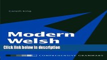 Books Modern Welsh: A Comprehensive Grammar (Routledge Comprehensive Grammars) Free Online