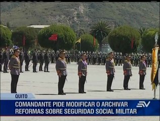 Comandante pide modificar o archivar reformas sobre seguridad social militar