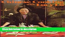 Download Chinese cooking with Lucy Lo: Authentic mouth-watering recipes you can prepare at home