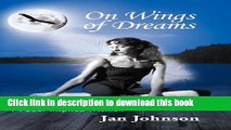 [Popular] On Wings of Dreams: A Soul-Inspired Memoir Paperback OnlineCollection