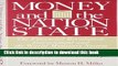 Money and the Nation State: The Financial Revolution, Government, and the World Monetary System