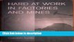 [PDF] Hard At Work In Factories And Mines: The Economics Of Child Labor During The British
