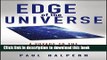 [Popular] Edge of the Universe: A Voyage to the Cosmic Horizon and Beyond Paperback Free