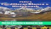 [Download] Peru s Cordilleras Blanca   Huayhuash: The Hiking   Biking Guide (Trailblazer) Book