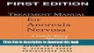 [Popular] Treatment Manual for Anorexia Nervosa, First Edition: A Family-Based Approach Hardcover