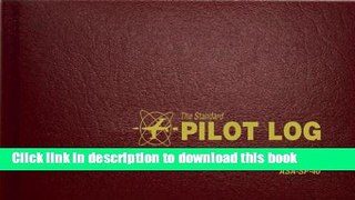 [Popular] The Standard Pilot Log (Burgundy): ASA-SP-40 Kindle Free