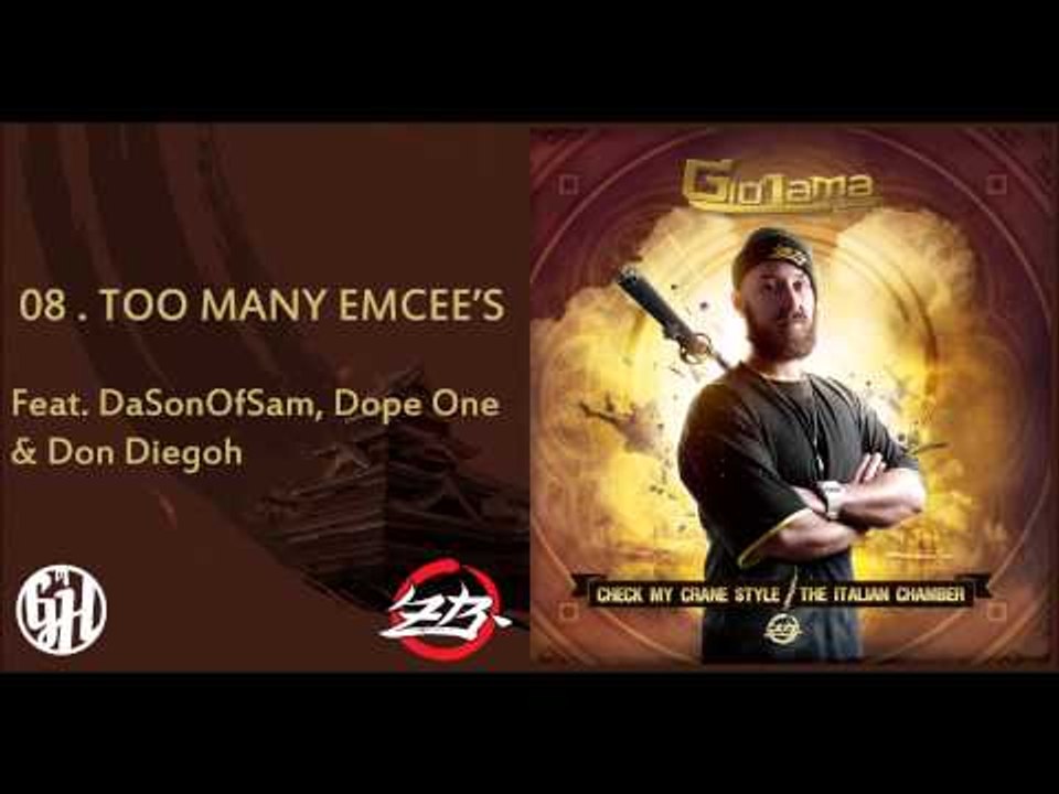 Giò Lama - Too many emcee's feat. DaSonOfSam, DopeOne & Don Diegoh