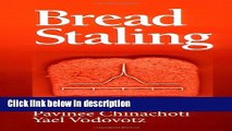 Books Bread Staling (Contemporary Food Science) Full Online