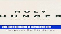 [Popular] Holy Hunger: A Memoir of Desire Paperback OnlineCollection
