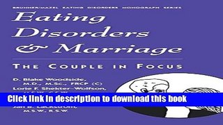 [Popular] Eating Disorders And Marriage: The Couple In Focus Jan B. (Brunner/Mazel Eating