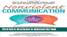 [Popular] Nonviolent Communication: A Language of Life: Life-Changing Tools for Healthy