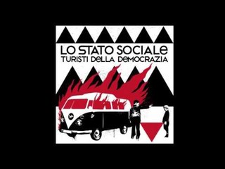Lo Stato Sociale - Turisti della democrazia Deluxe CD1(2013) Full Album