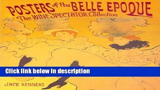Download Posters of the Belle Epoque: The Wine Spectator Collection [Full Ebook]